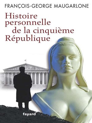 cover image of Histoire personnelle de la Ve République
